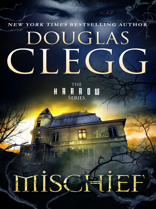 Title details for Mischief by Douglas Clegg - Available